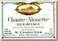 Etiquette Chapoutier Chante-Alouette