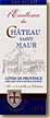 Etiquette Château Saint Maur - L'Excellence
