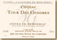 Etiquette Ch. Tour des Gendres - La Gloire de Mon Père