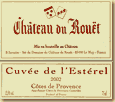 Etiquette Château du Rouët - Cuvée de L'Esterel