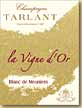 Etiquette Tarlant - La Vigne d'Or
