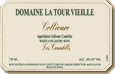 Etiquette Domaine de La Tour Vieille - Les Canadells
