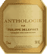 Etiquette Domaine Philippe Delesvaux - Anthologie