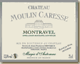 Etiquette Château Moulin Caresse - Montravel