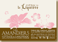 Etiquette Château de La Liquière - Les Amandiers