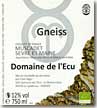 Etiquette Domaine de L'Ecu - Gneiss