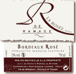 Etiquette Château Ramage La Batisse - La Rosée de Ramage