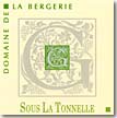 Etiquette Domaine de La Bergerie - Sous La Tonnelle