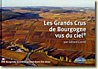 Couverture Les Grands Crus de Bourgogne Vus du Ciel de G&eacute;rard Corret