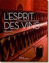 Couverture L'esprit des vins - Crus classés de Saint-Emilion de Béatrice Massenet