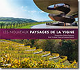 Couverture Les Nouveaux Paysages de la vigne de Christiane Camou et Françoise Dubarry