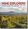 Couverture Wine explorers: Le 1er tour du monde du vin de Jean-Baptiste Ancelot