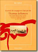 Journal de Voyage en Europe de Thomas Jefferson