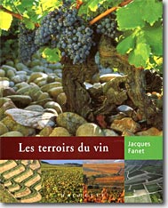 Les terroirs du vin de Jacques Fanet