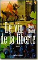 Le vin de la liberté