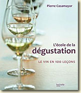 Couverture L'&eacute;cole de la D&eacute;gustation de Pierre Casamayor