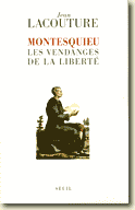 Montesquieu: les Vendanges de la Liberté