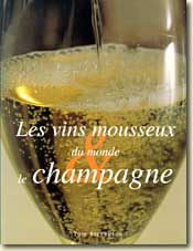 Les vins mousseux du monde & le champagne de Tom Stevenson