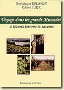 Couverture de Voyage dans les grands Muscadet de Dominique Delanoë & Robert Pujol