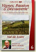Vignes, Passion et Découverte - Vallée de la Loire
