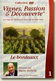 Vignes, Passion et Découverte - Bordeaux