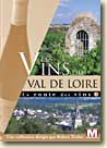 La route des Vins - Val de Loire - DVD Tinlot