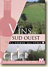 La route des Vins - SudOuest - DVD Tinlot