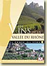 La route des Vins - Vallée du Rhône - DVD Tinlot