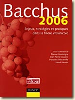 Couverture Bacchus 2006 Enjeux, stratégies et pratiques dans la filière viticole