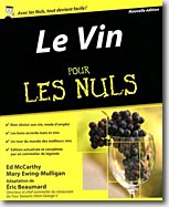 Couverture Le Vin pour les Nuls de Ed McCarthy,Mary Ewing-Mulligan
