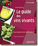 Couverture Le guide des vins vivants - Jean-Charles Botte