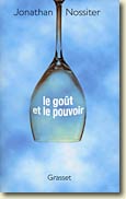 Couverture Le goût et le pouvoir - Jonathan Nossiter