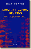 Couverture Mondialisation des vins par Jean Clavel