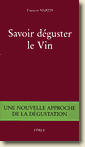 Couverture Savoir déguster le vin de François Martin