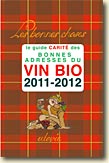 Couverture Bonnes adresses du Vin Bio de Jean-Marc Carité