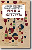 Couverture Les Bonnes Adresses de Vin Bio et Biodynamique 2019 - 2020 - le Guide Carite de Jean-Marc Carité