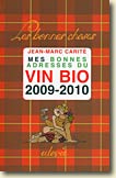 Couverture Mes bonnes adresses du bio de Jean-Marc Carité