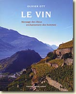 Couverture Le vin - Message des dieux, enchantement des hommes de Olivier Ott