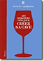 Couverture Les meilleurs vins pour cr&eacute;er sa cave de Bettane et Desseauve
