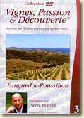 Vignes, Passion et Découverte - Languedoc Roussillon