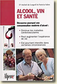 Couverture Alcool, vin et santé de Dr Michel de Lorgeril et Patricia Salen
