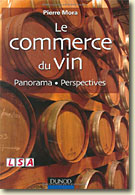 Couverture Le commerce du vin, Panorama - Perspectives de Pierre Mora