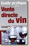 Couverture Guide pratique de la vente directe du vin de Gérard Seguin et Emmanuelle Rouzet