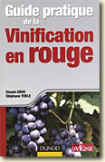 Couverture Guide pratique de la vinification en rouge de Claude Gros et St&eacute;phane Yerle