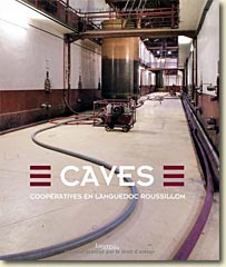Couverture Caves Coopératives en Languedoc Roussillon de (Collectif)