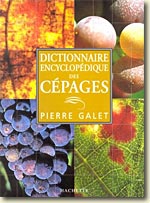 Couverture Dictionnaire encyclopédique des cépages de Pierre Galet