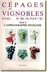 Couverture Cépages et vignobles de France : Tome 2 L'ampélograhie française de Pierre Galet