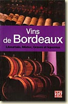 Couverture Les Vins de Bordeaux de La Revue du Vin de France