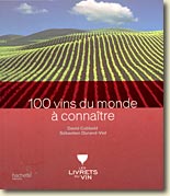 Couverture 100 vins du monde à connaître de David Cobbold & Sébastien Durand-Viel