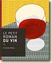 Couverture Le petit roman du vin de Christian Millau